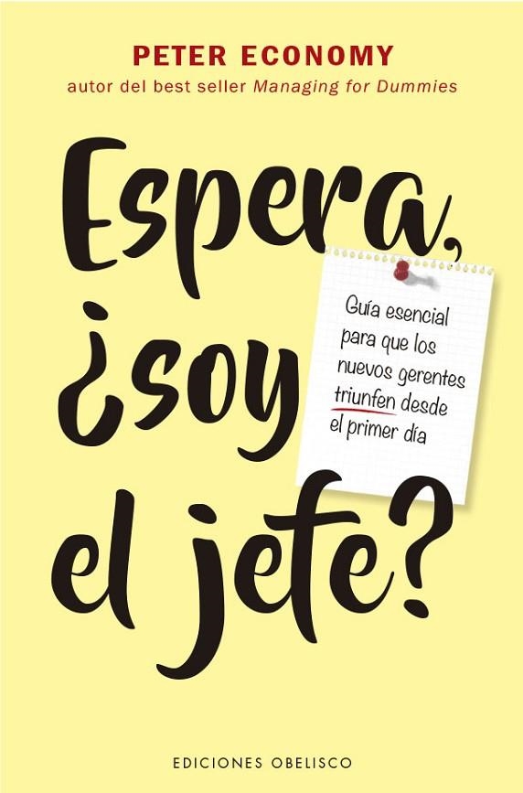 ESPERA, ¿SOY EL JEFE? | 9788491119548 | ECONOMY, PETER