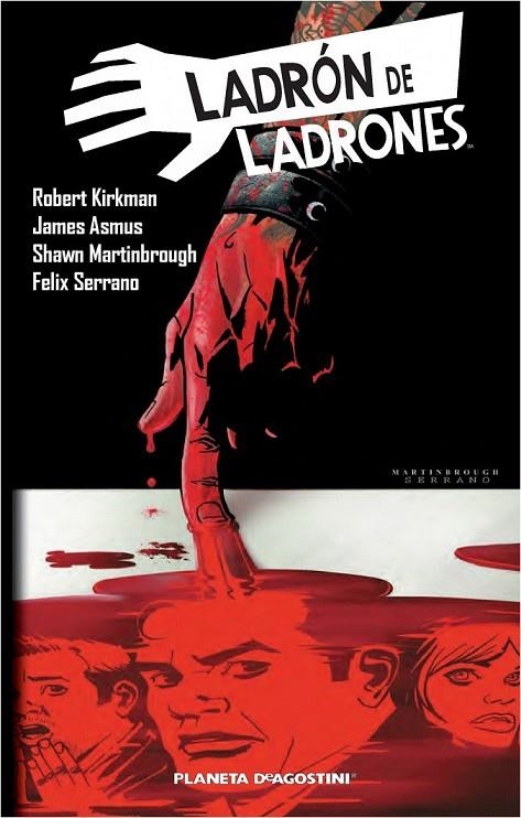 LADRON DE LADRONES Nº 02 | 9788415821755 | KIRKMAN, ROBERT / ASMUS, JAMES / ALTRES