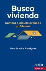 BUSCO VIVIENDA. | 9788418244858 | SARA SANCHÍS RODRÍGUEZ