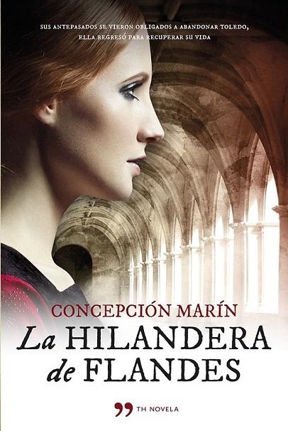 HILANDERA DE FLANDES, LA | 9788499982793 | MARIN, CONCEPCION