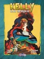 KELLY OJO MÁGICO VOL. 05 | 9788419380692 | FRANCISCO SOLANO LOPEZ / TOM TULLY