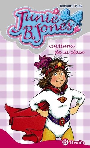 JUNIE B. JONES CAPITANA DE SU CLASE 6 | 9788421698464 | PARK, BARBARA