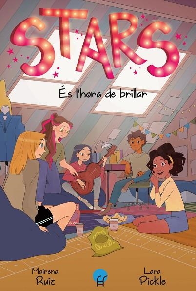 STARS 2. ES L'HORA DE BRILLAR | 9788419472335 | RUIZ, MAIRENA