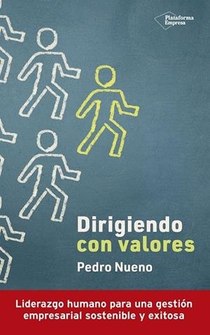 DIRIGIENDO CON VALORES | 9788419655141 | NUENO, PEDRO