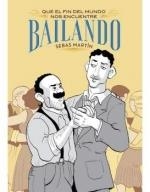 QUE EL FIN DEL MUNDO NOS ENCUENTRE BAILANDO | 9788418809552 | MARTIN, SEBAS