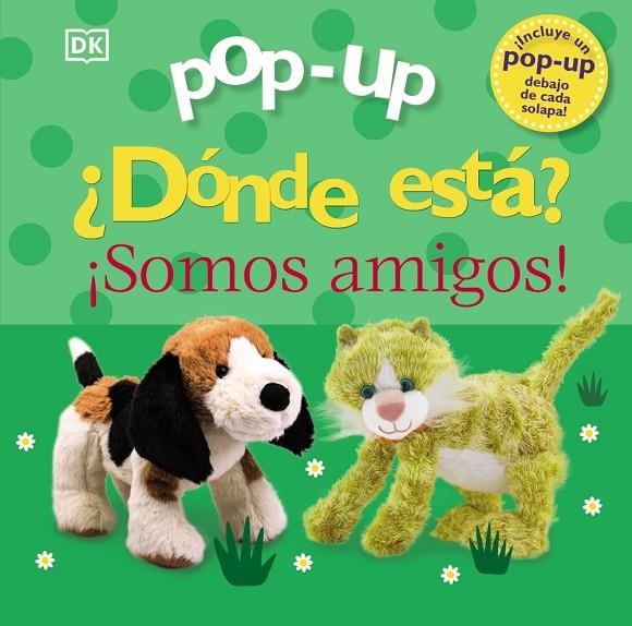 POP-UP. ¿DÓNDE ESTÁ? ¡SOMOS AMIGOS! | 9788469668085 | SIRETT, DAWN