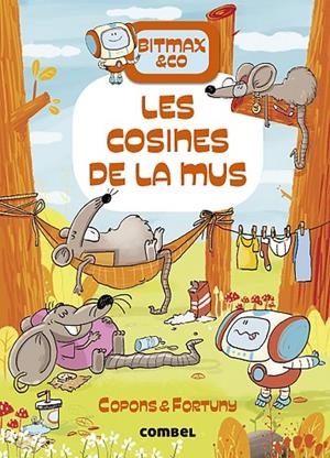 BITMAX & CO 09 - LES COSINES DE LA MUS | 9788491019473 | COPONS RAMON, JAUME