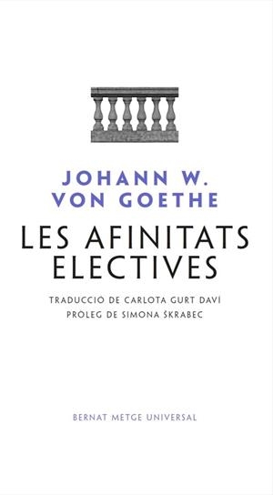 LES AFINITATS ELECTIVES | 9788498594041 | VON GOETHE, JOHANN WOLFGANG