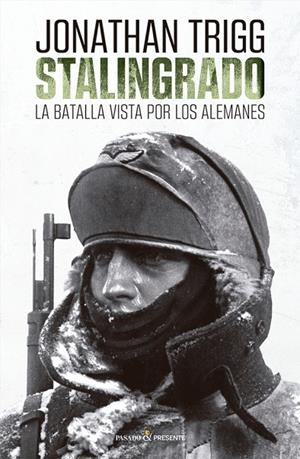 STALINGRADO | 9788412595406 | TRIGG, JONATHAN