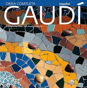 GAUDÍ, INTRODUCCIÓN A SU ARQUITECTURA | 9788484784500 | CIRLOT LAPORTA, JUAN EDUARDO / PLA BOADA, RICARD / VIVAS ORTIZ, PERE
