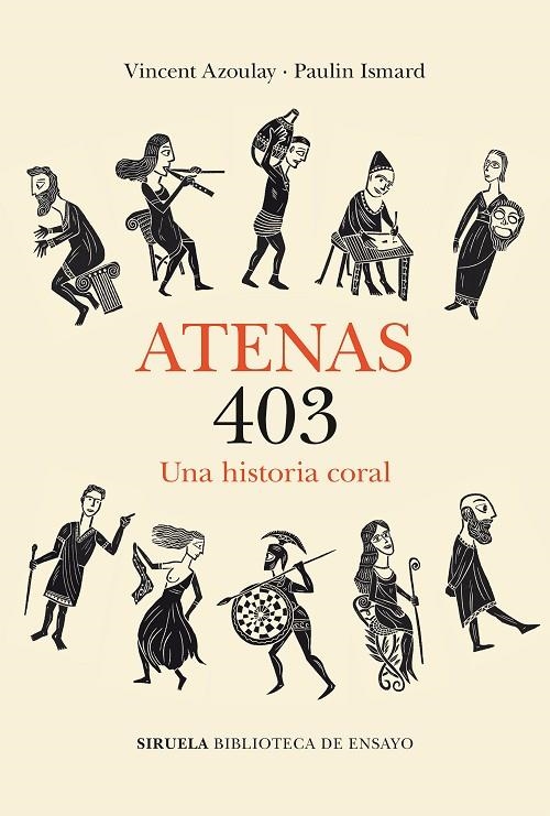 ATENAS 403 | 9788419419842 | AZOULAY, VINCENT / ISMARD, PAULIN