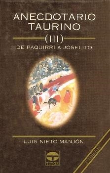 ANECDOTARIO TAURINO III | 9788479021658 | NIETO MANJON, L.