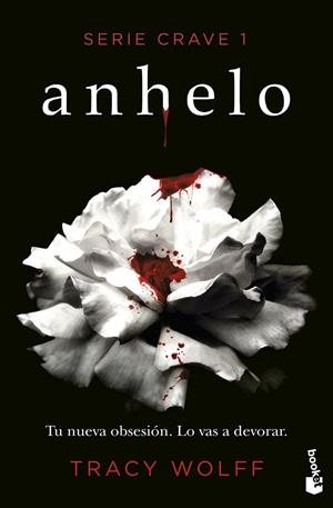 ANHELO (SERIE CRAVE 1) | 9788408269656 | WOLFF, TRACY