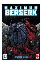 REEDICIÓN MAXIMUM BERSERK N.06 | 9788411015059 | MIURA, KENTARO
