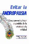 EVITAR LA ANDROPAUSIA | 9788479021726 | CARRUTHERS, Malcolm