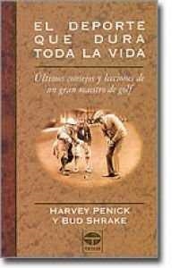 DEPORTE QUE DURA TODA LA VIDA, EL | 9788479021771 | PENICK, HARVEY/SHRAKE, BUD