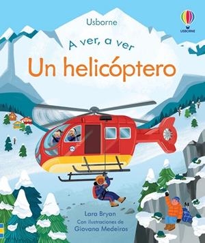 UN HELICOPTERO A VER A VER | 9781803708959 | LARA BRYAN