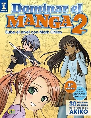 DOMINAR EL MANGA 2. SUBE DE NIVEL CON MARK CRILLEY | 9788441535909 | CRILLEY, MARK