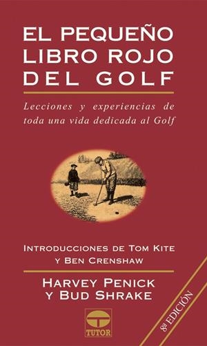 PEQUEÑO LIBRO ROJO DEL GOLF, EL | 9788479021856 | PENICK, HARVEY / SHRAKE, BUD