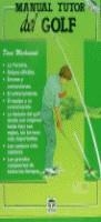 GOLF , MAUAL TUTOR DEL | 9788479022136 | MACHENAND , DENIS