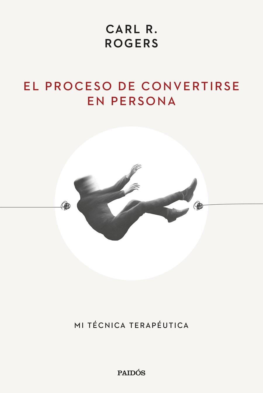 EL PROCESO DE CONVERTIRSE EN PERSONA | 9788449340635 | ROGERS, CARL R.