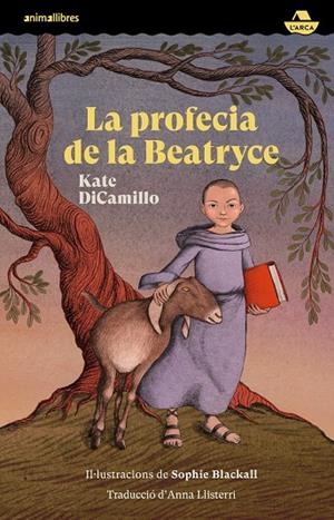 LA PROFECIA DE LA BEATRYCE | 9788419659095 | DICAMILLO, KATE