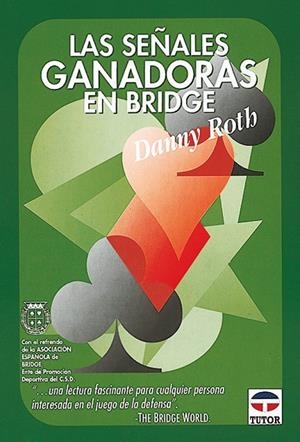 SEÑALES GANADORAS EN BRIGDE, LAS | 9788479022112 | ROTH, DANNY