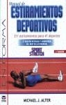 MANUAL DE ESTIRAMIENTOS DEPORTIVOS | 9788479022372 | ALTER, MICHAEL J.