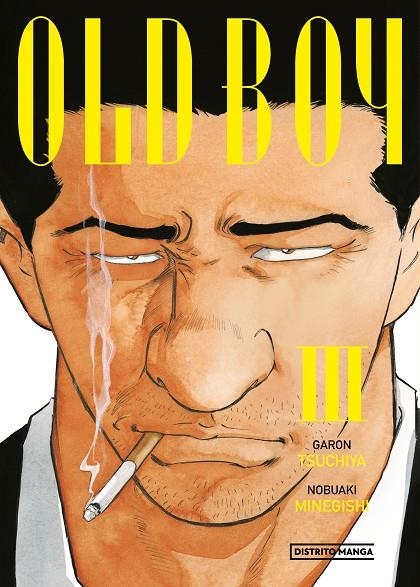 OLD BOY 3 | 9788419290618 | TSUCHIYA, GARON / MINEGISHI, NOBUAKI