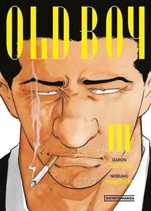 OLD BOY 3 | 9788419290618 | TSUCHIYA, GARON / MINEGISHI, NOBUAKI