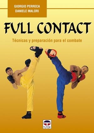 FULL CONTACT TECNICAS Y PREPARACION PARA EL COMBATE | 9788479022464 | PERRECA, GIORGIO