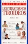 TRANSTORNOS DE LAS TIROIDES, LOS | 9788440690869 | TOFT, ANTHONY