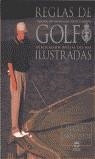 REGLAS DEL GOLF ILUSTRADAS | 9788479022396 | ROYAL & ANCIENT GOLF CLUB DE ST. ANDREWS / ZULUETA ABRISQUETA, JAVIER / COL.
