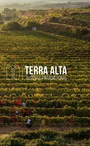 D.O. TERRA ALTA. AUTÈNTIC PARADÍS RURAL | 9788418928734 | FERRÀS SEBASTIÀ, ANNA