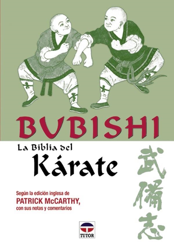 BUBISHI LA BIBLIA DEL KARATE | 9788479023072 | MCCARTHY, PATRICK