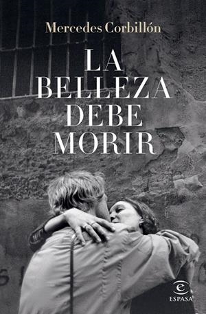LA BELLEZA DEBE MORIR | 9788467067255 | CORBILLÓN, MERCEDES