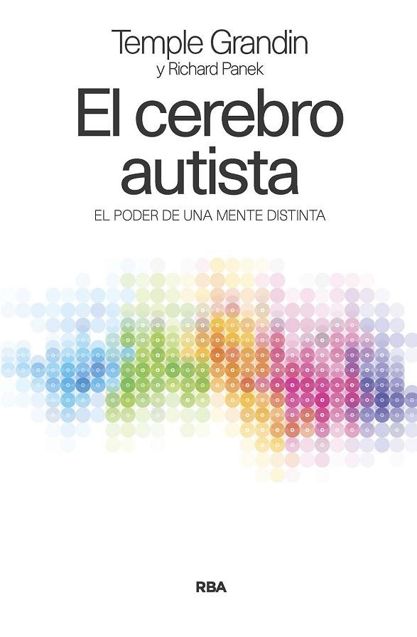 EL CEREBRO AUTISTA | 9788411323512 | GRANDIN, TEMPLE / PANEK, RICHARD