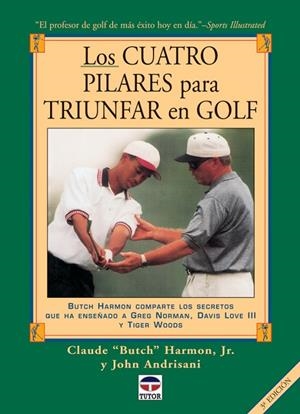 CUATRO PILARES PARA TRIUNFAR EN GOLF | 9788479023294 | HARMON/ANDRISANI