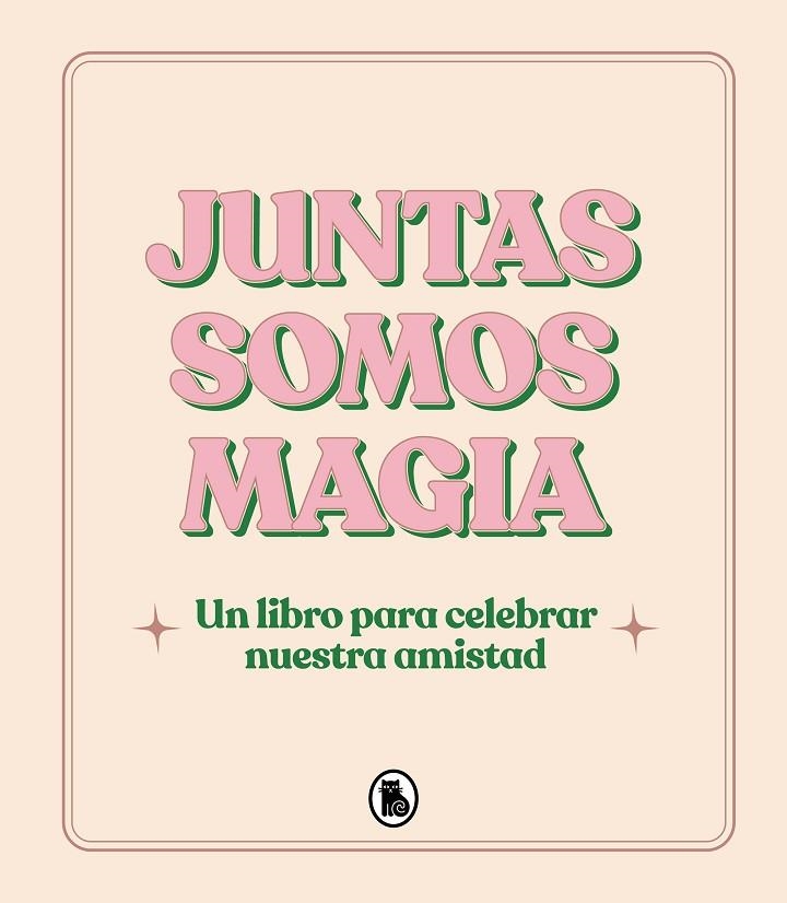 JUNTAS SOMOS MAGIA | 9788402428813 | AA.VV.