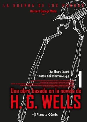 LA GUERRA DE LOS MUNDOS Nº 01/03 | 9788411403559 | WELLS, HERBERT GEORGE / YOKOSHIMA, HITOTSU / HIHARA, SAI