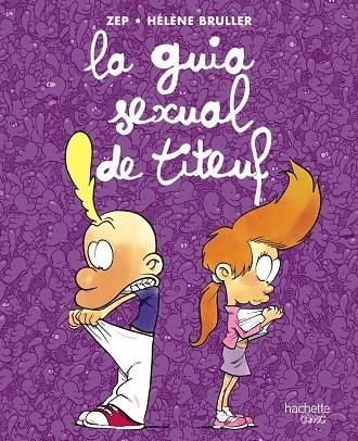 LA GUIA SEXUAL DE TITEUF | 9788419316110