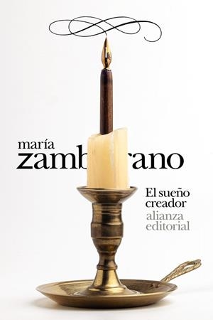 EL SUEÑO CREADOR | 9788411482554 | ZAMBRANO, MARÍA