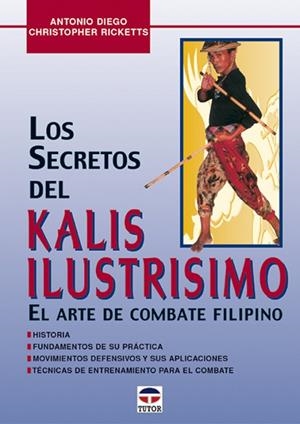 SECRETOS DEL KALIS ILUSTRISIMO, LOS | 9788479023843 | DIEGO, ANTONIO / RICKETTS, CHRISTOHER