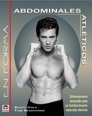 ABDOMINALES ATLETICOS | 9788479024055 | COLE, SCOTT - SEABOURNE, TOM