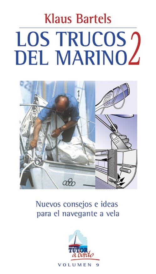 TRUCOS DEL MARINO 2, LOS | 9788479024154 | BARTELS, KLAUS