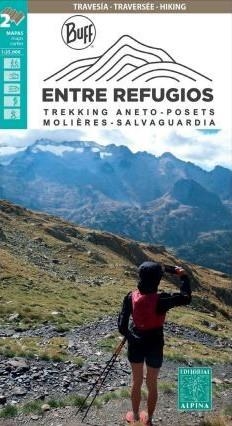 ENTRE REFUGIOS TREKKING ANETO-POSETS, MOLIERES-SALVAGUARDIA, 1:25.000 | 9788480909662 | VV.AA.