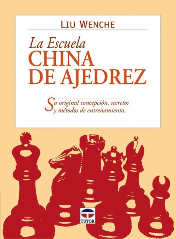 ESCUELA CHINA DE AJEDREZ, LA | 9788479024284 | WENCHE, LIU