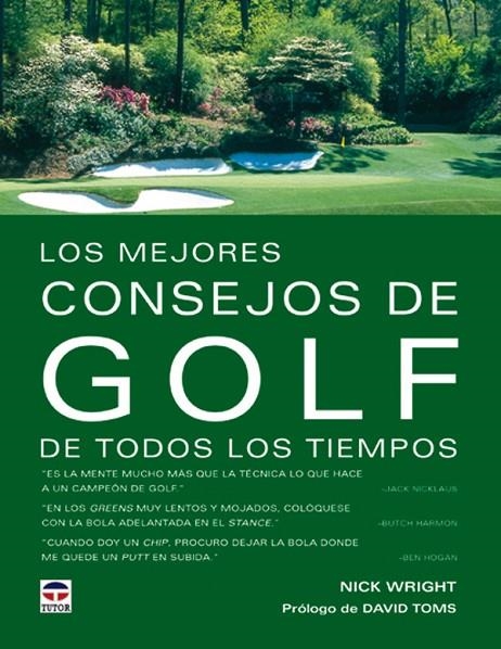 MEJORES CONSEJOS DE GOLF DE TODOS LOS TIEMPOS, LOS | 9788479024291 | WRIGHT, NICK