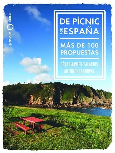 DE PÍCNIC POR  ESPAÑA | 9788408265764 | SANDOVAL, ANTONIO / PALACIOS, CÉSAR-JAVIER