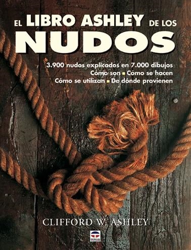 LIBRO ASHLEY DE LOS NUDOS, EL | 9788479024703 | ASHLEY, CLIFFORD W